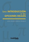 Una introducción a las opciones reales (eBook, PDF)