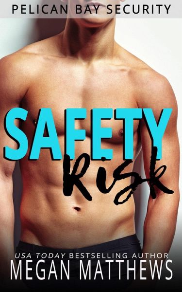 Safety Risk (Pelican Bay, #10) (eBook, ePUB)