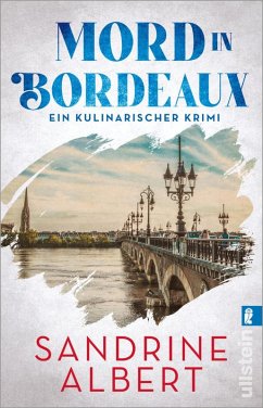 Mord in Bordeaux / Claire Molinet ermittelt Bd.2 (eBook, ePUB) - Albert, Sandrine