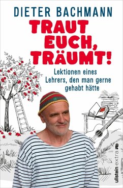 Traut euch, träumt! (eBook, ePUB) - Bachmann, Dieter