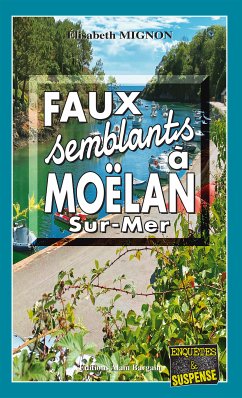Faux-Semblants à Moëlan-sur-Mer (eBook, ePUB) - Mignon, Elisabeth