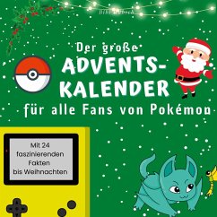 Der große Adventskalender für alle Fans von Pokémon - Hübsch, Bibi