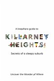 A Knowhere Guide to Killarney Heights - Secrets of a sleepy suburb