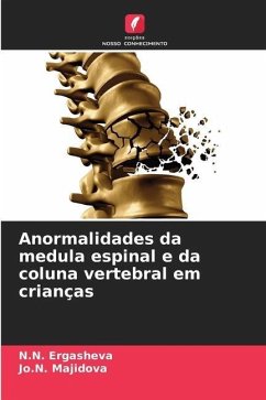 Anormalidades da medula espinal e da coluna vertebral em crianças - Ergasheva, N.N.;Majidova, Jo.N.
