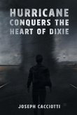 Hurricane Conquers the Heart of Dixie