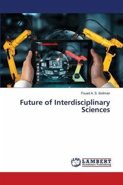 Future of Interdisciplinary Sciences - Soliman, Fouad A. S.