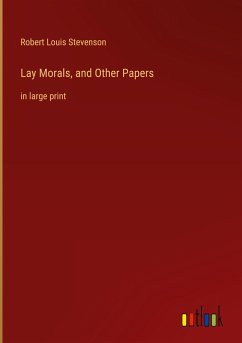 Lay Morals, and Other Papers