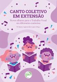 Canto coletivo em extensão (eBook, ePUB)