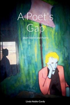 A Poet's Gap - Noble-Cordy, Linda