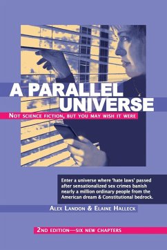 A Parallel Universe 2nd Edition - Six New Chapters - Landon, Alex; Halleck, Elaine