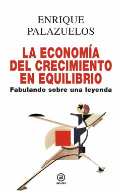 Cover La economía del crecimiento en equilibrio