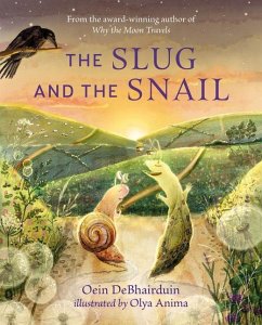 The Slug and the Snail - DeBhairduin, Oein