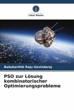 PSO zur Lösung kombinatorischer Optimierungsprobleme - Raju Govindaraj, Babukarthik