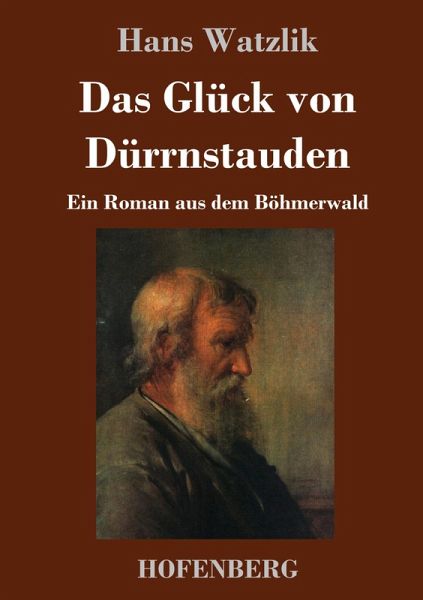 Das Glück von Dürrnstauden Das Glück von Dürrnstauden