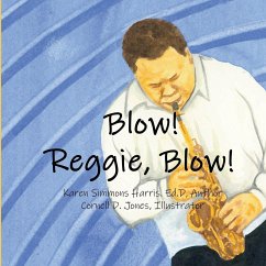 Blow Reggie Blow - Harris, Karen