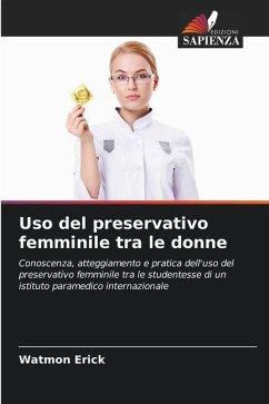 Uso del preservativo femminile tra le donne - Erick, Watmon