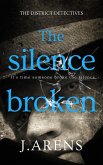The Silence Broken (The District Detectives, #1) (eBook, ePUB)