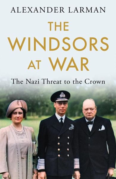 The Windsors at War - As seen on Channel 4's Edward vs George (eBook, ePUB)