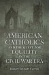 American Catholics and the Quest for... - Bild 1