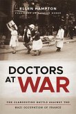Doctors at War (eBook, ePUB)