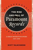The Rise and Fall of Paramount Records (eBook, ePUB)