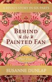 A Confession and a Royal Portrait (Behind the Painted Fan, #3) (eBook, ePUB)