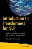 Introduction to Transformers for NLP (eBook, PDF)
