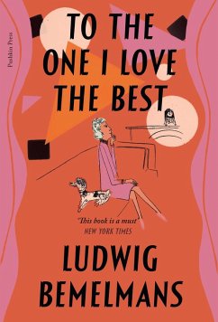 To The One I Love Best (eBook, ePUB) - Bemelmans, Ludwig