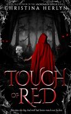 Touch of Red (Dark Fairytales, #2) (eBook, ePUB)