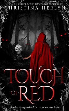 Cover Touch of Red (Dark Fairytales, #2) (eBook, ePUB)