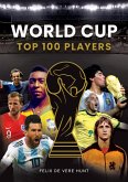 World Cup Top 100 Players (eBook, ePUB)