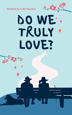Cover Do we truly love? (eBook, ePUB)
