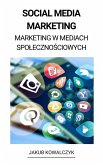 Social Media Marketing (Marketing w Mediach Spolecznosciowych) (eBook, ePUB)