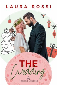 The wedding (eBook, ePUB) - Rossi, Laura
