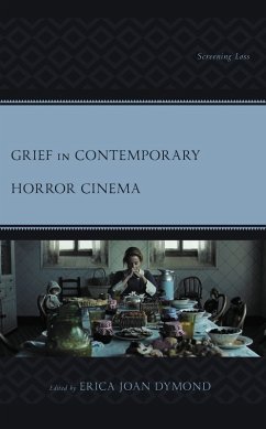 Grief in Contemporary Horror Cinema (eBook, ePUB)