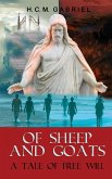 Of Sheep and Goats ~ A Tale of Free Will (eBook, ePUB)