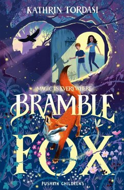Bramble Fox (eBook, ePUB) - Tordasi, Kathrin