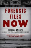 Forensic Files Now (eBook, ePUB) Forensic Files Now (eBook, ePUB)