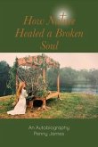 How Nature Healed a Broken Soul (eBook, ePUB)