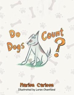 Do Dogs Count? (eBook, ePUB) - Carlson, Marion