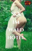 Sex im Waldhotel - Teil 27 von Leslie Lion (eBook, ePUB)