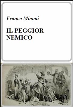 iL PEGGIOR NEMICO (eBook, ePUB) - Mimmi, Franco