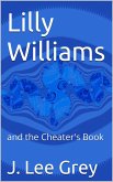 Lilly Williams and the Cheater's Book (eBook, ePUB) Lilly Williams and the Cheater's Book (eBook, ePUB)