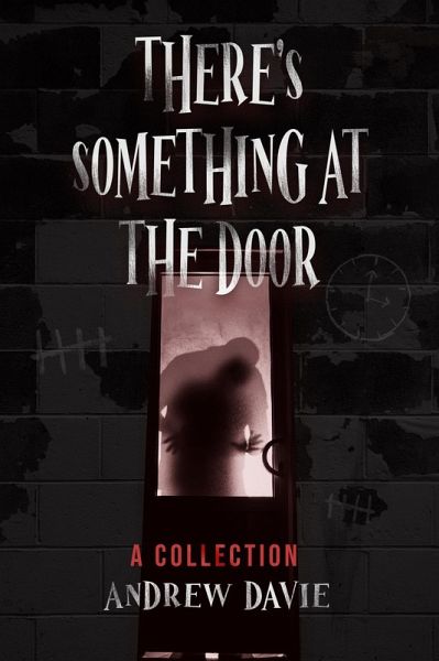 There's Something At The Door (eBook, ePUB) There's Something At The Door (eBook, ePUB)