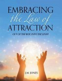 Embracing the Law of Attraction (eBook, ePUB)