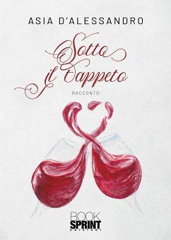 Sotto il tappeto (eBook, ePUB) - D’Alessandro, Asia