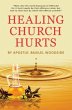 Healing Church Hurts (eBook, ePUB) - Bild 1
