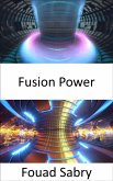 Fusion Power (eBook, ePUB)