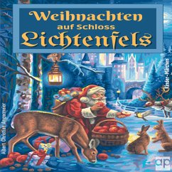 Weihnachten auf Schloss Lichtenfels (MP3-Download) - Angermeier, Albert Christian