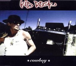 Cowboy - Kid Rock